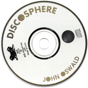 John oswald   discosphere   disc discosphere