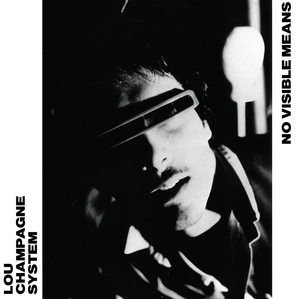 Lou champagne system   no visible means %28mr 009%29   cover