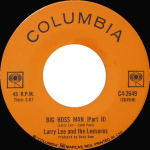 Larry lee and the leesures big hoss man part ii columbia