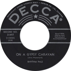 Rhythm pals on a gypsy caravan decca b