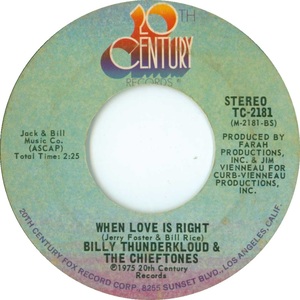 Billy thunderkloud and the chieftones when love is right 20th century b