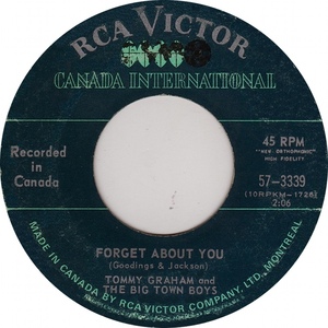 Tommy graham and the big town boys forget about you rca victor canada international b