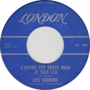 Les sinners lherbe est verte mais je suis las london bi
