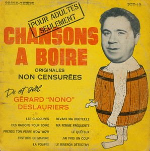 Deslauriers g%c3%a9rard chansons %c3%a0 boire originales non censur%c3%a9es 1965 couverture