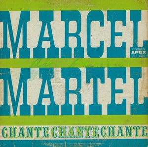 Martel marcel chante chante chante 1961 couverture