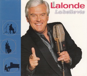Lalonde pierre la belle vie 2000 couverture
