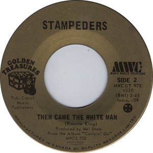 Stampeders then came the white man mwc bii