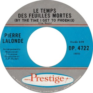 Pierre lalonde le temps des feuilles mortes by the time i get to phoenix disco prestige b cc