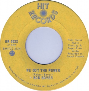 Bob boyer we got the power hit records b