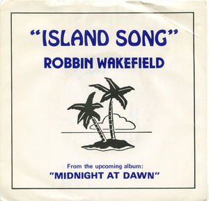 45 robbin wakefield   island song bw reflections front
