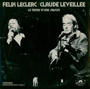 Leclerc f%c3%a9lix l%c3%a9veill%c3%a9e claude le temps d'une saison 1977 couverture