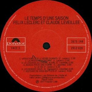 Leclerc f%c3%a9lix l%c3%a9veill%c3%a9e claude le temps d'une saison 1977 disque 2 face 3