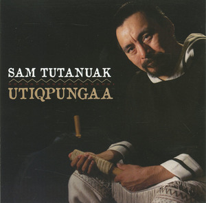 Cd sam tutanuak   utiqpungaa front