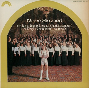 Simard ren%c3%a9 et les disciples de massenet %c3%a0 l'%c3%a9glise notre dame 1973 couverture