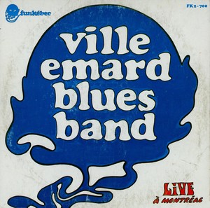 Ville emard blues band live %c3%a0 montr%c3%a9al 1974 couverture