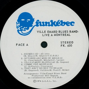 Ville emard blues band live %c3%a0 montr%c3%a9al 1974 disque face a