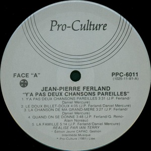 Ferland jean pierre y'a pas deux chansons pareilles 1982 disque face a