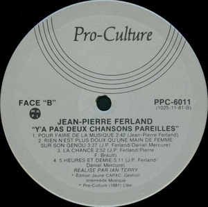 Ferland jean pierre y'a pas deux chansons pareilles 1982 disque face b