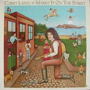 Laing  corky   makin' it on the street