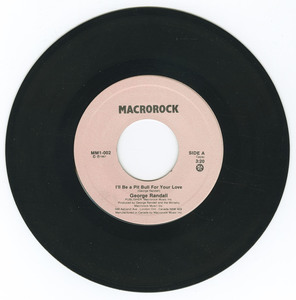 George randall   i'll be a pit bull for your love vinyl 01