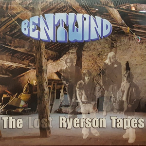 Bent wind   the lost ryerson tapes %286%29
