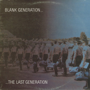 Blank generation   the last generation front