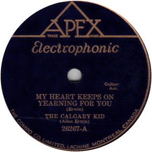 The calgary kid allen erwin my heart keeps on yearning for you apex 78
