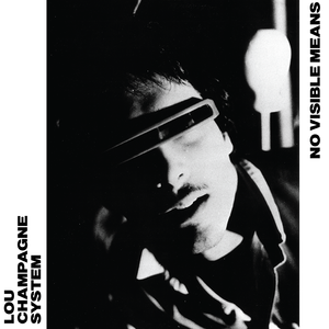Lou champagne system   no visible means %28mr 009%29   cover