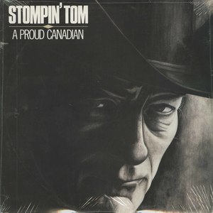 Stompin tom a proud canadian front