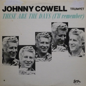 Cowell  johnny   these are the days %28i'll remember%29