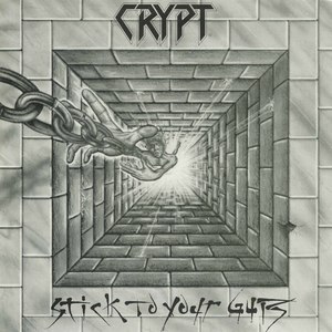 Crypt stick to your guts front