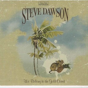 Steve dawson we belong to the gold coast