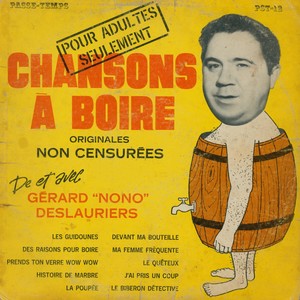 Deslauriers g%c3%a9rard chansons %c3%a0 boire originales non censur%c3%a9es 1965 couverture