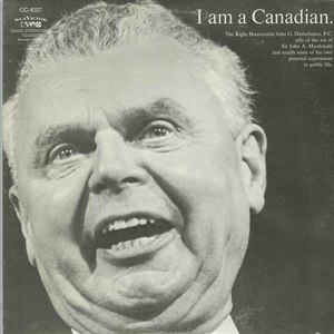 Diefenbaker i am a canadian