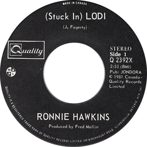 Ronnie hawkins stuck in lodi 1981 a
