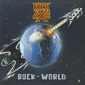 Kick axe   rock the world front