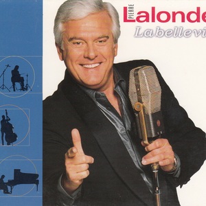 Lalonde pierre la belle vie 2000 couverture