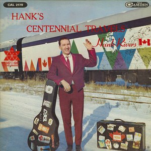 Hank rivers hank's centennial travels front