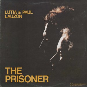 Lutia and paul lauzon the prisoner front