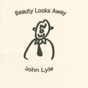 John lyle beauty looks away