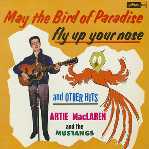 Artie maclaren   the mustangs   may the bird of paradise front