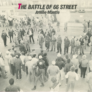 45 arlene mantle   the battle of 66 street front