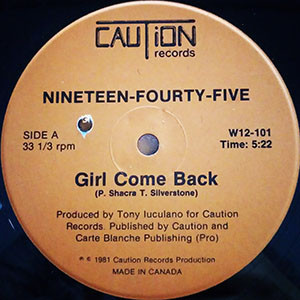 Nineteen fourty five  girl come back  girl come back