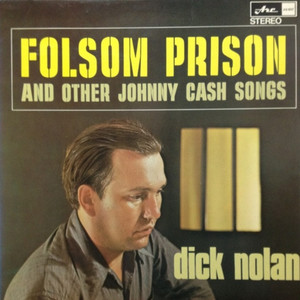 Nolan  dick   folsom prison and other johnny cash songs