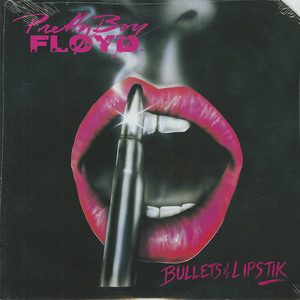 Pretty boy floyd   bullets   lipstik front