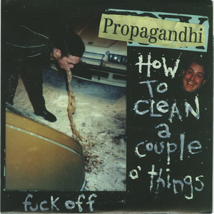 45 propagandhi %e2%80%93 how to clean a couple o' things front
