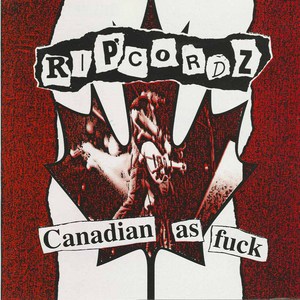 Ripcordz canadian as fuck