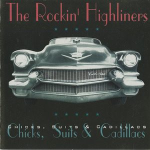 Cd rockin highliners   chicks  suits and cadillacs front