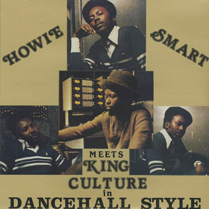Howie smart meets king culture front