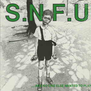 Snfu and no one else wanted to play %282nd%29 front